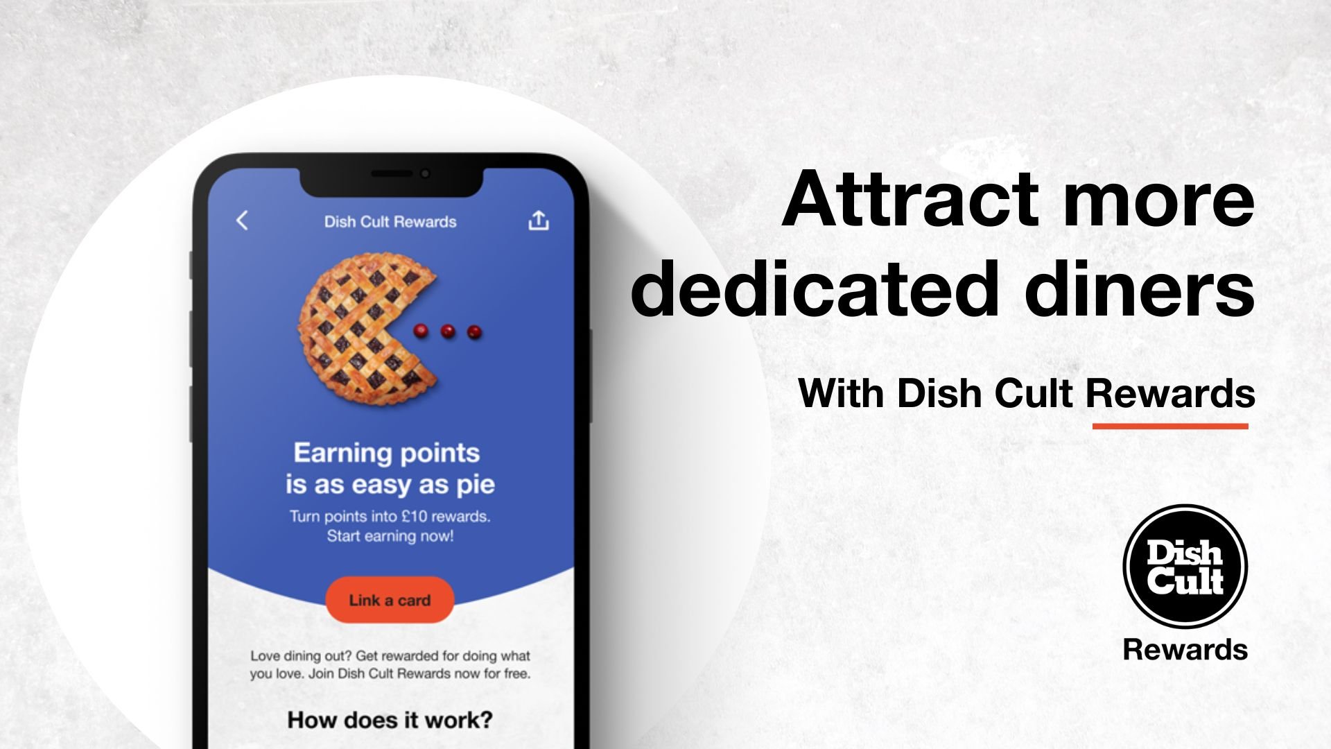 Attract more dedicated diners with Dish Cult Rewards